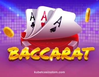 Hình ảnh trò chơi Baccarat tại kubetcasinotom